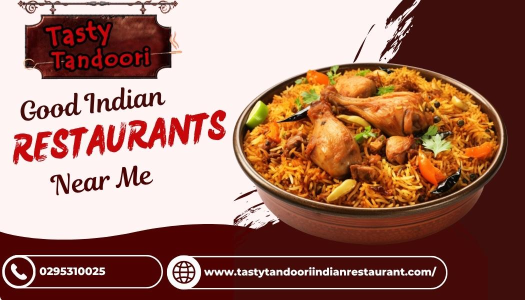 Good Indian Restaurants Near Me |Tasty Indian Food