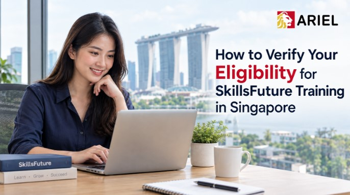 How to Verify Your Eligibility for SkillsFuture Training in Singapore