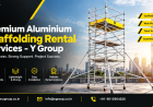 Premium Aluminium Scaffolding Rental Services - Y Group