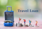 Why Consider a Travel Loan for Funding Your Next Trip?