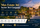 Explore Max Estate 361 Sector 36A Gurgaon