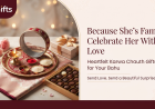 Thoughtful Karwa Chauth Gifts for Bahu to Celebrate Your Family Bond