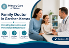 Family Doctor in Gardner, Kansas Providing Preventive and Personalized Healthcare