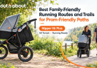 Best Family-Friendly Running Routes and Trails for Pram-Friendly Paths
