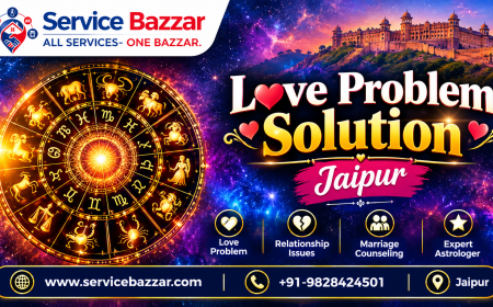 Best Love Problem Solution in Jaipur: A Practical Guide to Relationship Guidance