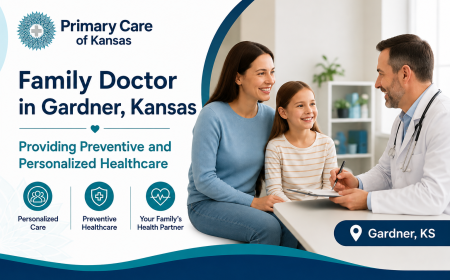 Family Doctor in Gardner, Kansas Providing Preventive and Personalized Healthcare