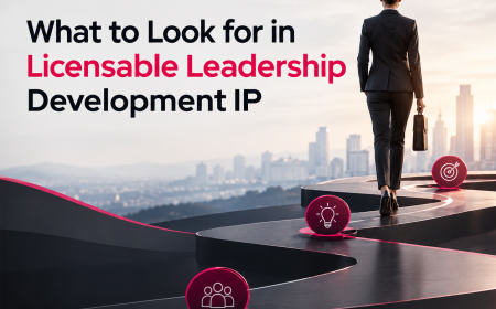 What to Look for in Licensable Leadership Development IP