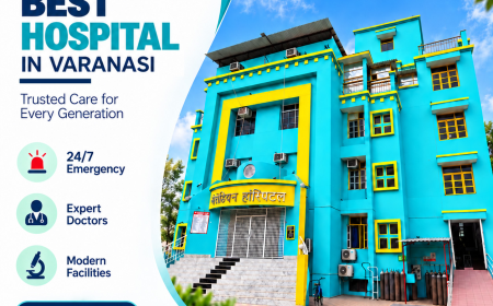 How the Best Hospital in Varanasi Supports Faster Recovery