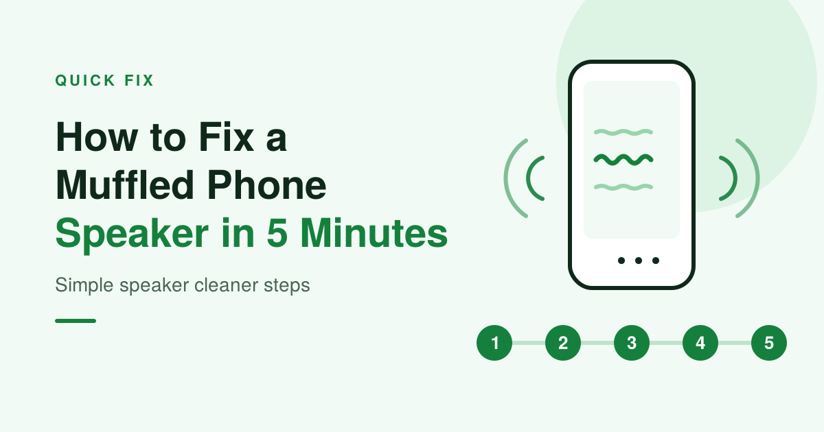 How to Fix a Muffled Phone Speaker in 5 Minutes