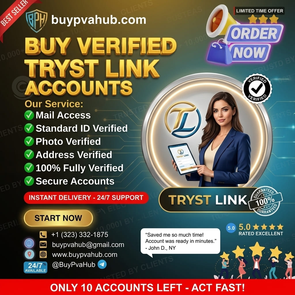 Stop Waiting for Approval! Buy Verified Tryst Link Accounts with Instant Handoff