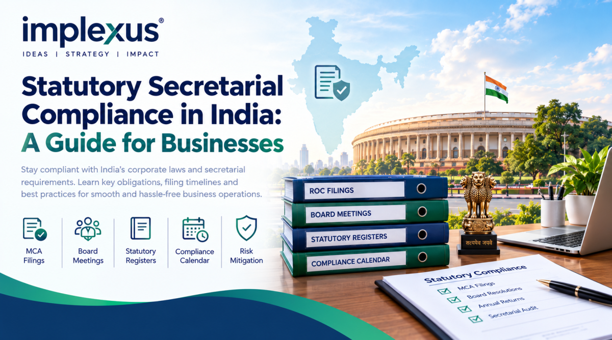 Statutory Secretarial Compliance in India: A Guide for Businesses