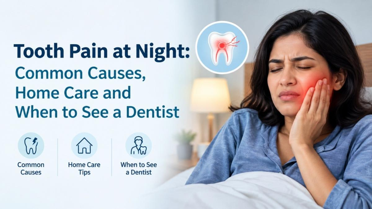 Tooth Pain at Night: Causes & Home Remedies | Dr Uthkarsha’s