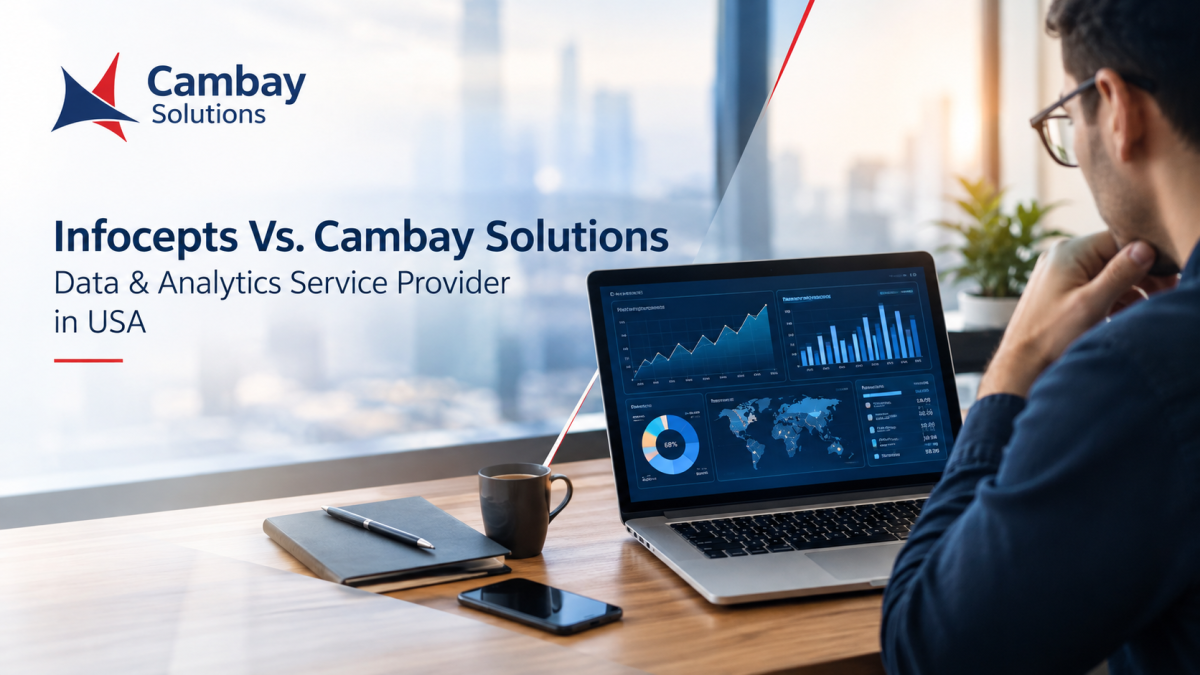 Infocepts Vs. Cambay Solutions Data & Analytics Service Provider in USA