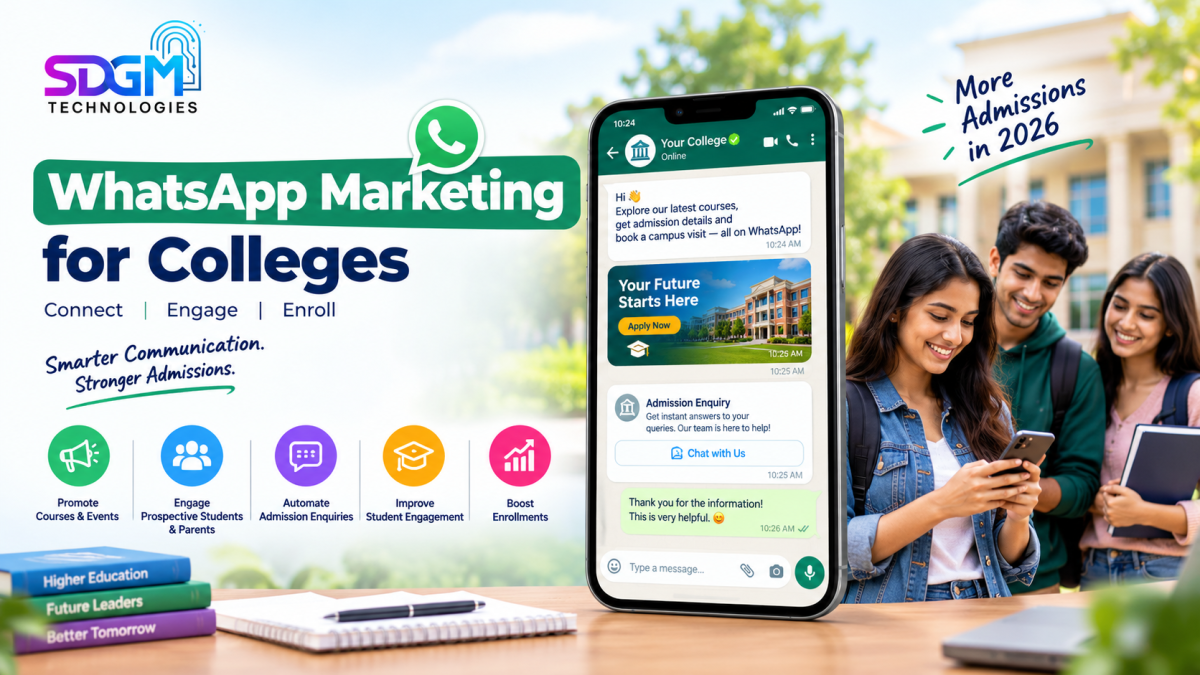 WhatsApp Marketing for Colleges A Smarter Approach to Student Recruitment