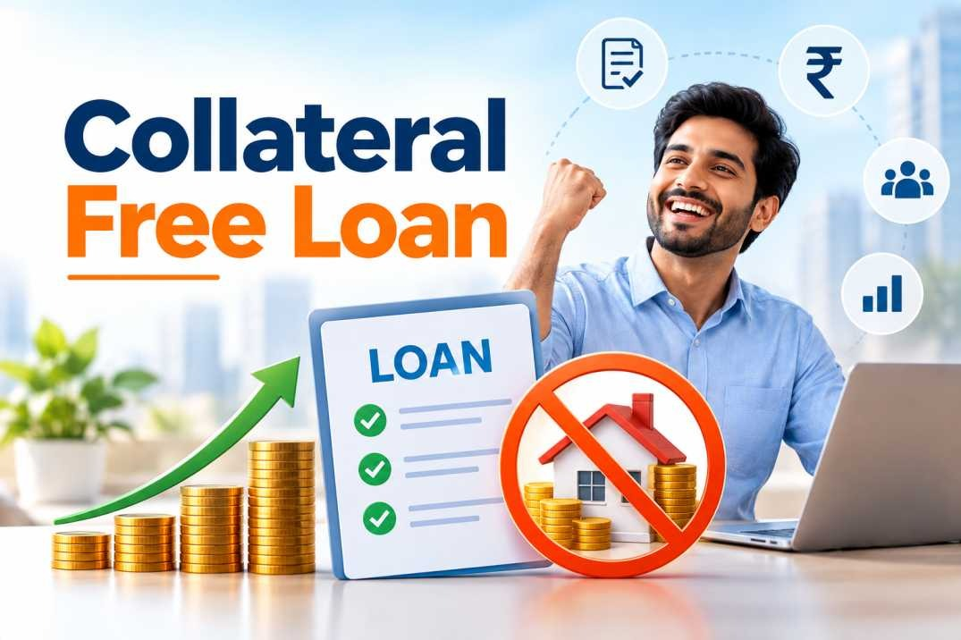 Collateral Free Loan for MSMEs: Flexible Funding Solutions