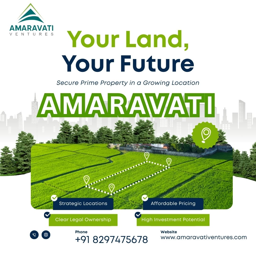 Open Plots in Amaravati: Discover Property Options for Your Next Chapter