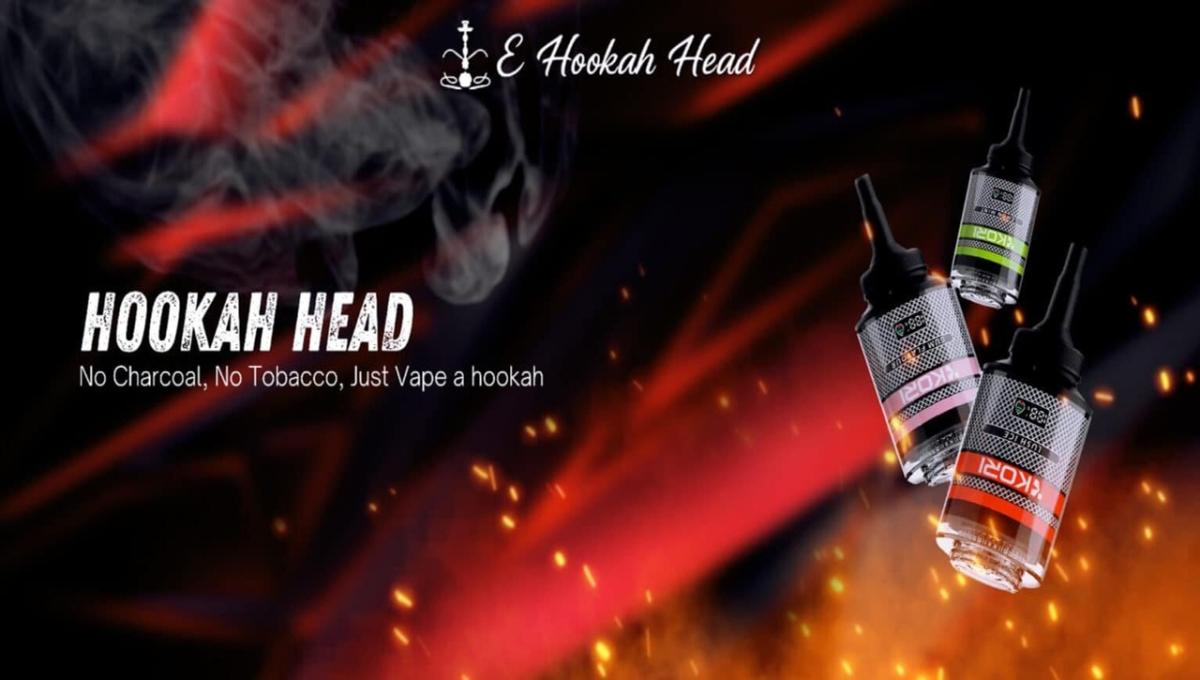 E Hookah Head: Bringing Modern Hookah Products into Focus