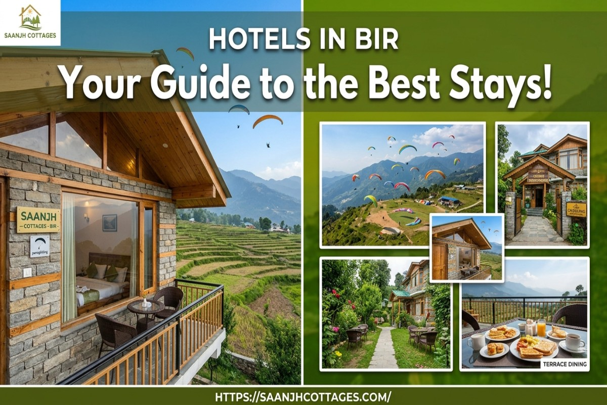 How to Choose the Right Hotels in Bir for a Relaxing Mountain Holiday