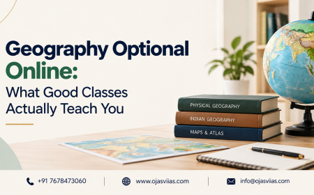 Geography Optional Online: What Good Classes Actually Teach You