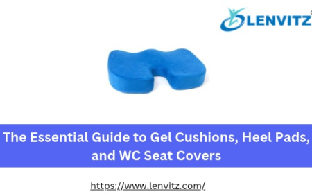 The Essential Guide to Gel Cushions, Heel Pads, and WC Seat Covers