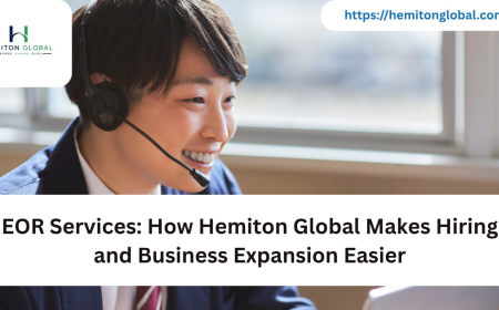 EOR Services: How Hemiton Global Makes Hiring and Business Expansion Easier