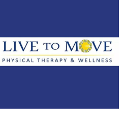 Live to Move Physical Therapy &amp; Wellness